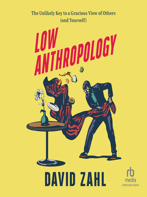 Low Anthropology - Audiobook